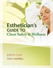 Esthetician's Guide to Client Safety & Wellness