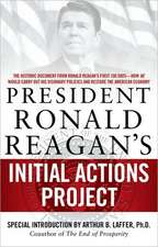 President Ronald Reagan's Initial Actions Project