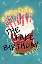 The Fake Birthday