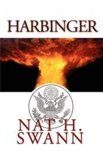 Harbinger: Reflections on Grace, Faith, Hope, Love, and Prayer