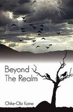 Beyond the Realm