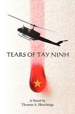 Tears of Tay Ninh