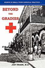 Beyond the Gradies