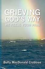 Grieving God's Way