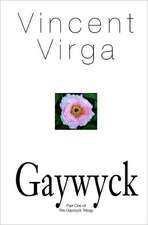 Gaywyck: One Woman's Spiritual Journey