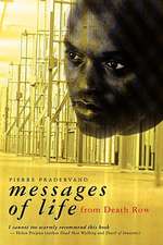 Messages of Life from Death Row