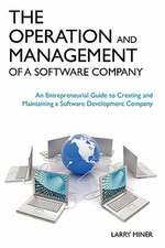 The Operation and Management of a Software Company