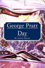 George Pratt Day