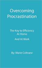 Overcoming Procrastination