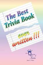 The Best Trivia Book Ever Written!!!