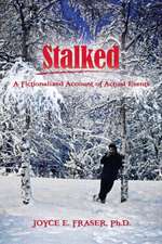 Fraser, J: STALKED