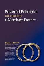 Powerful Principles for Choosing a Marriage Partner