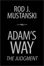 Adam's Way, the Judgment