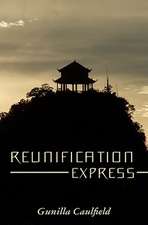 Reunification Express