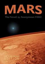 Mars, the Novel by Anonymous 31062