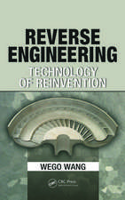 Reverse Engineering: Technology of Reinvention