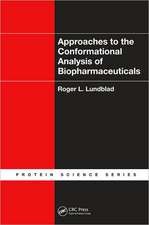 Approaches to the Conformational Analysis of Biopharmaceuticals