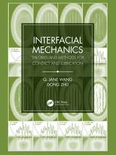 Interfacial Mechanics: Theories and Methods for Contact and Lubrication