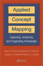 Applied Concept Mapping: Capturing, Analyzing, and Organizing Knowledge