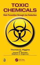 Toxic Chemicals: Risk Prevention Through Use Reduction