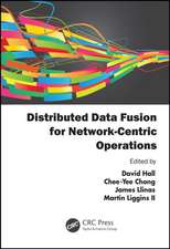 Distributed Data Fusion for Network-Centric Operations