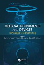 Medical Instruments and Devices: Principles and Practices