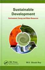 Sustainable Development: Environment, Energy and Water Resources