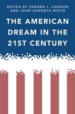 The American Dream in the 21st Century