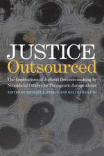 Justice Outsourced: The Therapeutic Jurisprudence Implications of Judicial Decision-Making by Nonjudicial Officers