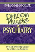 Random Musings in Psychiatry