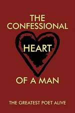 The Confessional Heart of a Man