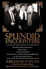 Splendid Encounters