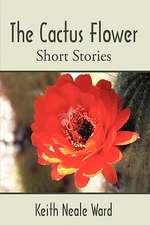 The Cactus Flower