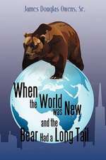 When the World Was New and the Bear Had a Long Tail