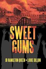 Sweet Gums