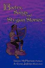 Poetry, Songs and Stygian Stories