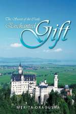 Enchanted Gift
