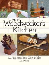 Woodworker′s Kitchen, The