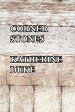 Corner Stones