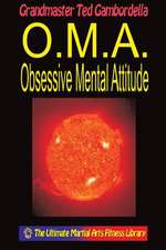 O.M.A. Obsessive Mental Attitude