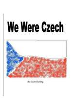 We Were Czech