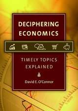 Deciphering Economics: Timely Topics Explained