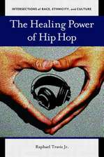 The Healing Power of Hip Hop