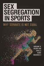 Sex Segregation in Sports