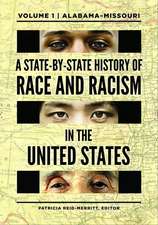 A State-By-State History of Race and Racism in the United States