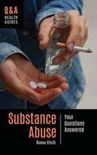 Substance Abuse: Your Questions Answered