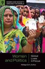 Women and Politics: Global Lives in Focus