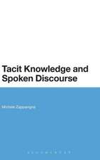 Tacit Knowledge and Spoken Discourse