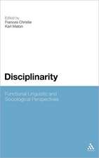 Disciplinarity: Functional Linguistic and Sociological Perspectives