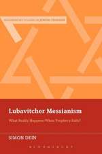 Lubavitcher Messianism: What Really Happens When Prophecy Fails?